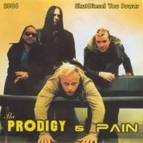 Prodigy diesel power instrumental pain remix. Pain Prodigy. Pain Prodigy Diesel Power. Pain и Prodigy shut your mouth и Diesel.