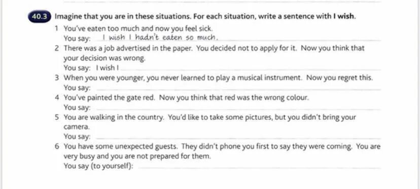 I Wish задания. Write a sentence with just for each picture 16.1 ответы. Write a question for each situation 9.2 ответы. Wish задания past situations.