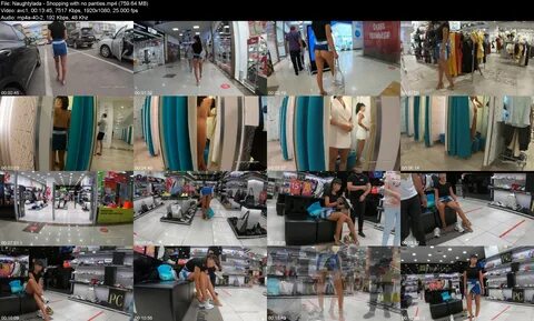 Name: Naughtylada - Shopping with no pantiesmp4 Format: mp4 - Size: 759.64 ...