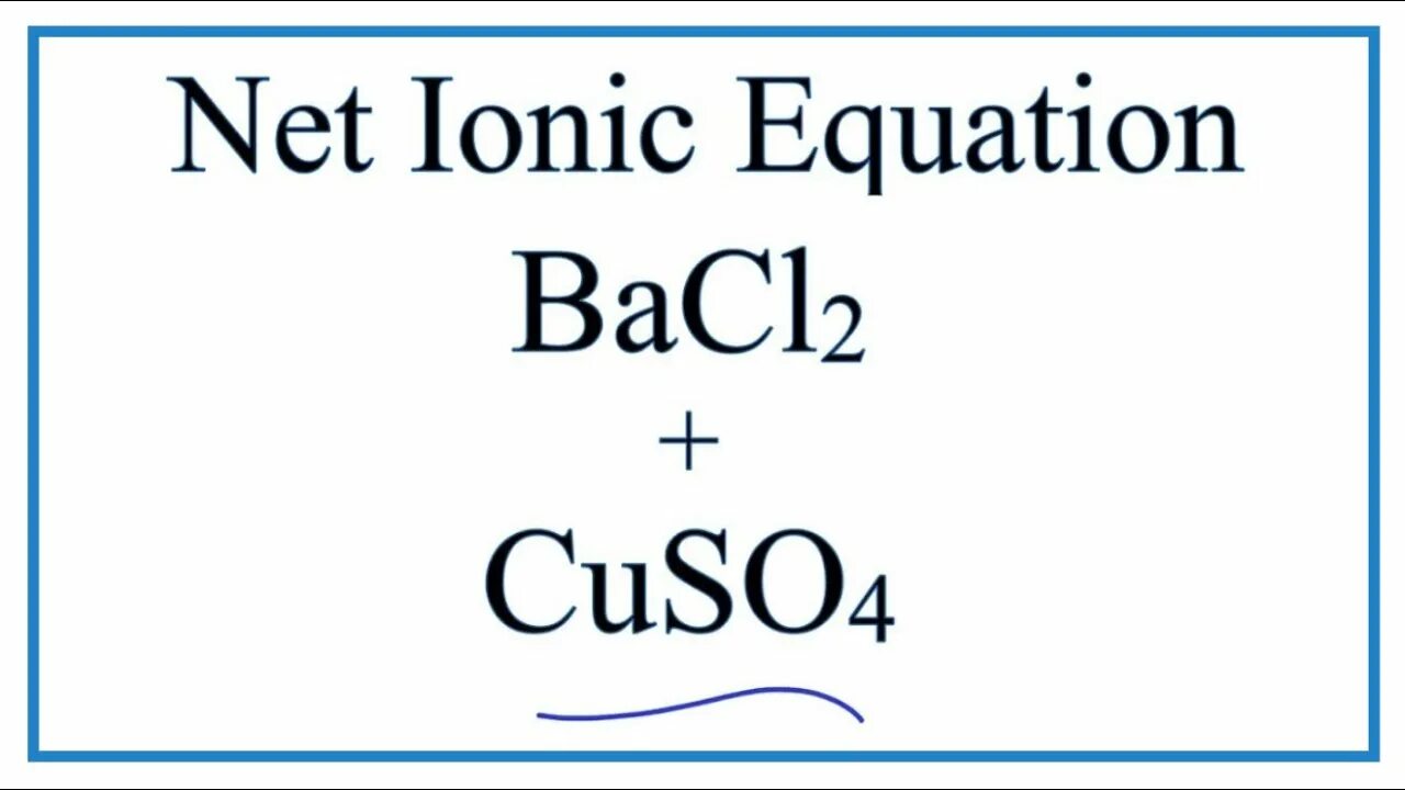 Cuso4 bacl2. Cuso4 bacl2 ионное. Cuso4 bacl2 уравнение. Cuso4+bacl2 ионное уравнение.