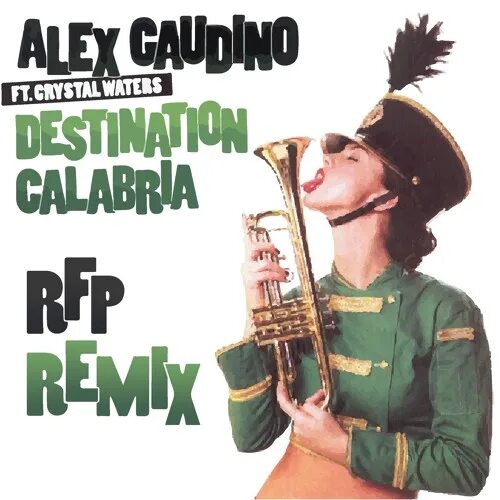 Гаудино дестинейшн. Alex Gaudino. Alex Gaudino destination Calabria. Alex Gaudino feat. Crystal Waters - destination Calabria. Destination calabria alex gaudino feat crystal waters