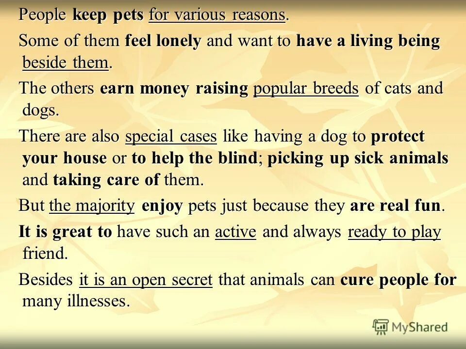 Keep pets перевод. Тема по английскому keeping Pets. Прочитайте текст и отвечайте на вопросы which Pets do people usually have. Many people have Pets. Those of us who do have Pets certainly Love чтение ОГЭ. Would you like to have a Pet ?.