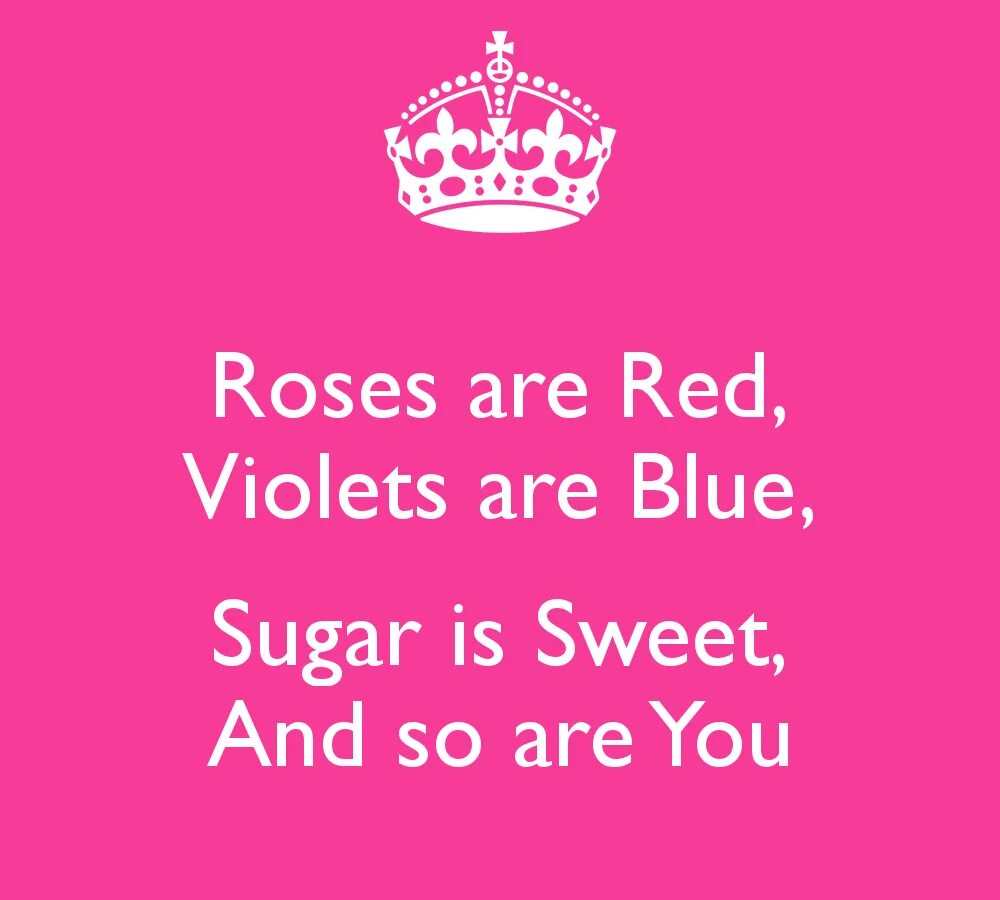 Roses are Red Violets are Blue стих. The Rose is Red the Violets are Blue. Стихотворение Roses are Red. Roses are Red Violets. Like roses to me