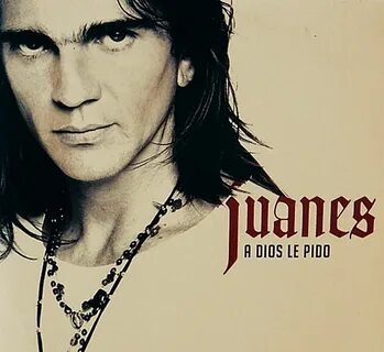 A dios le pido