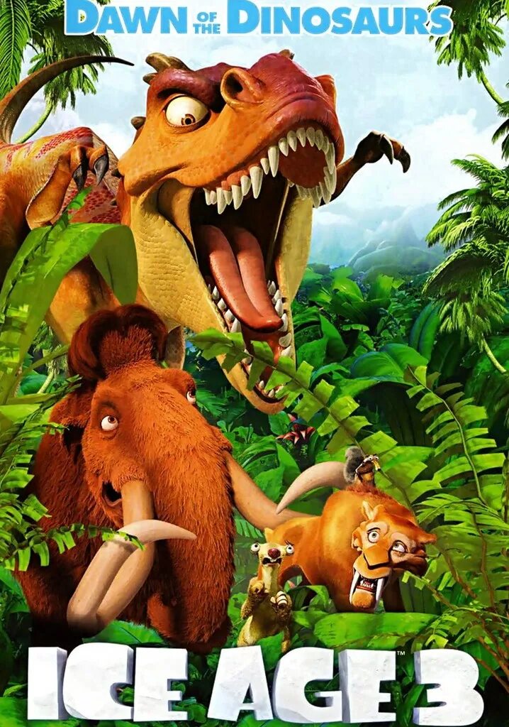 Ice age 3 dawn of the dinosaurs. Ледниковый период 3 эра динозавров. ледниковый период 3.эра динозавров 2009 постер. ice age dawn of the dinosaurs постер. стс ледниковый период 3 эра динозавров.