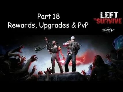 Left to survive 2024