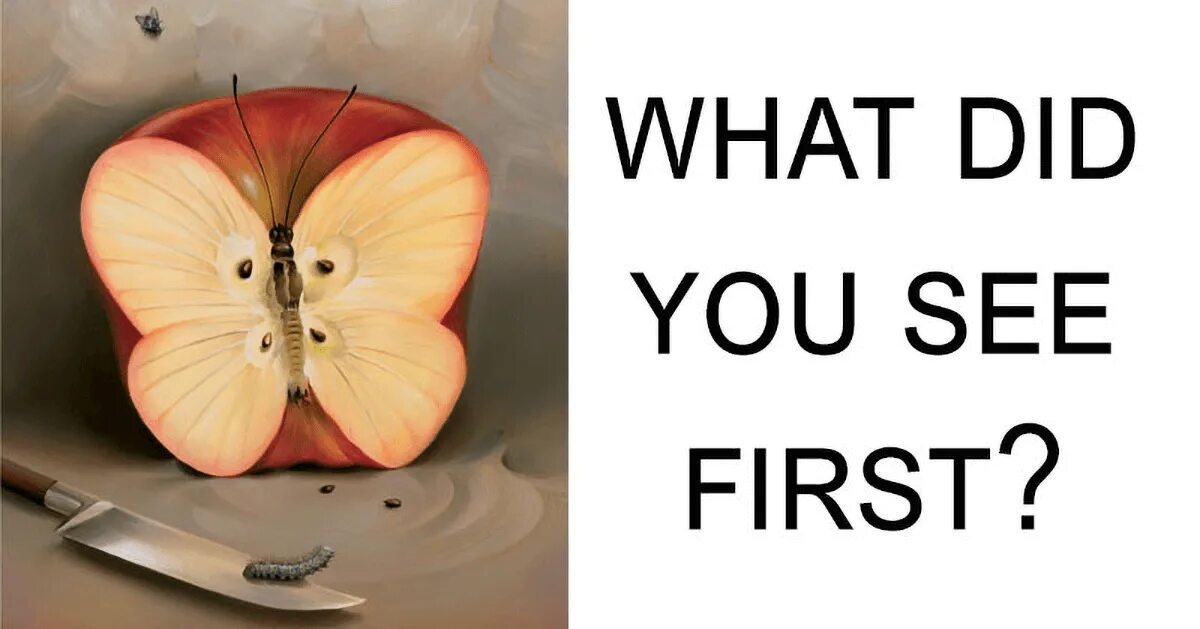 Some people are afraid of. What do you see first - personality Test. What did you see first. What you see picture. I saw it first лого.