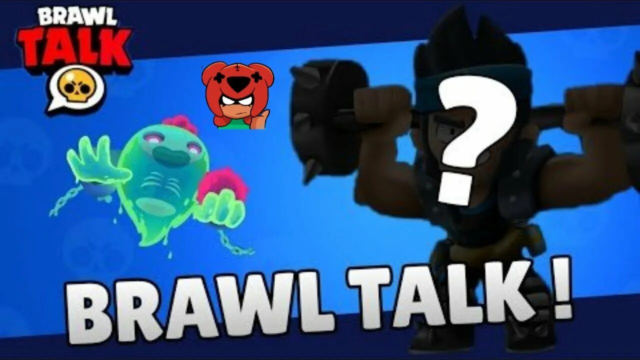 Новый Brawl talk в Brawl Stars. Новый БРАВЛЕРА БРАВЛ талк. Концепты БРАВЛ толков. Brawl talk превью. Видео brawl talk