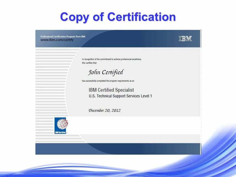 Dph process cert. IBM Certificate. IBM certified Specialist. Copy of Certificate. Waves Certification program.