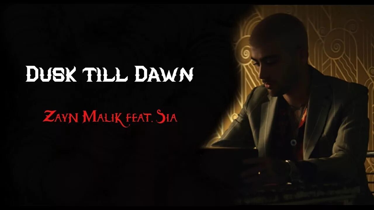 Зейн малик dusk till. Dusk till Dawn Zayn Sia обложка. Zayn Dusk till Dawn обложка. Dusk till Dawn Зейн Малик. Zayn feat. Sia.