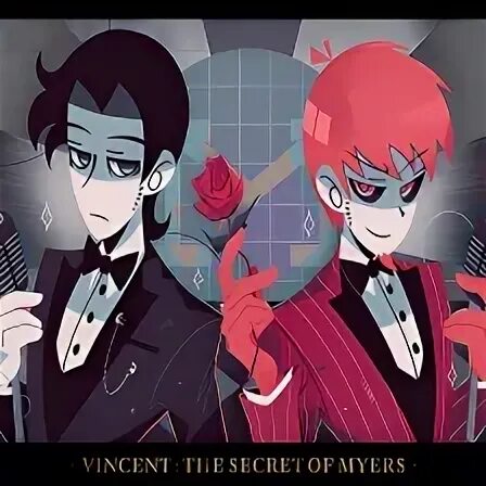 Vincent the secret of myers