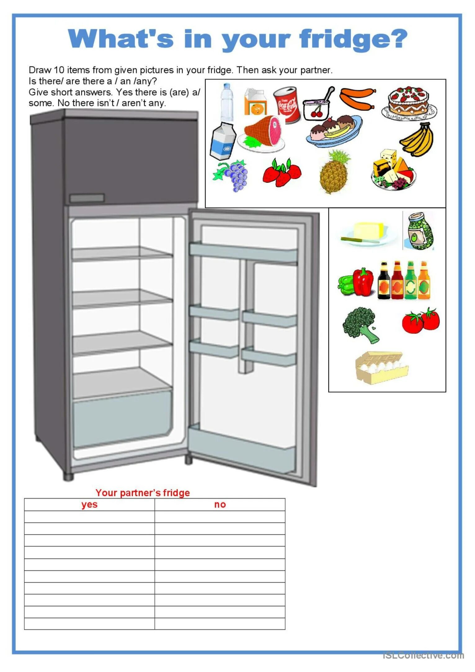 Do you have in the fridge