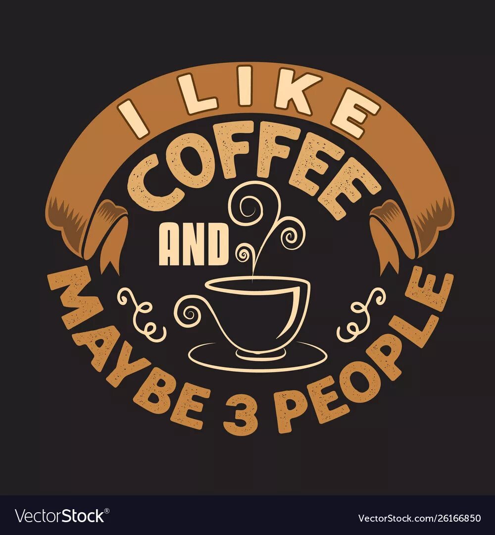 I like my coffee with