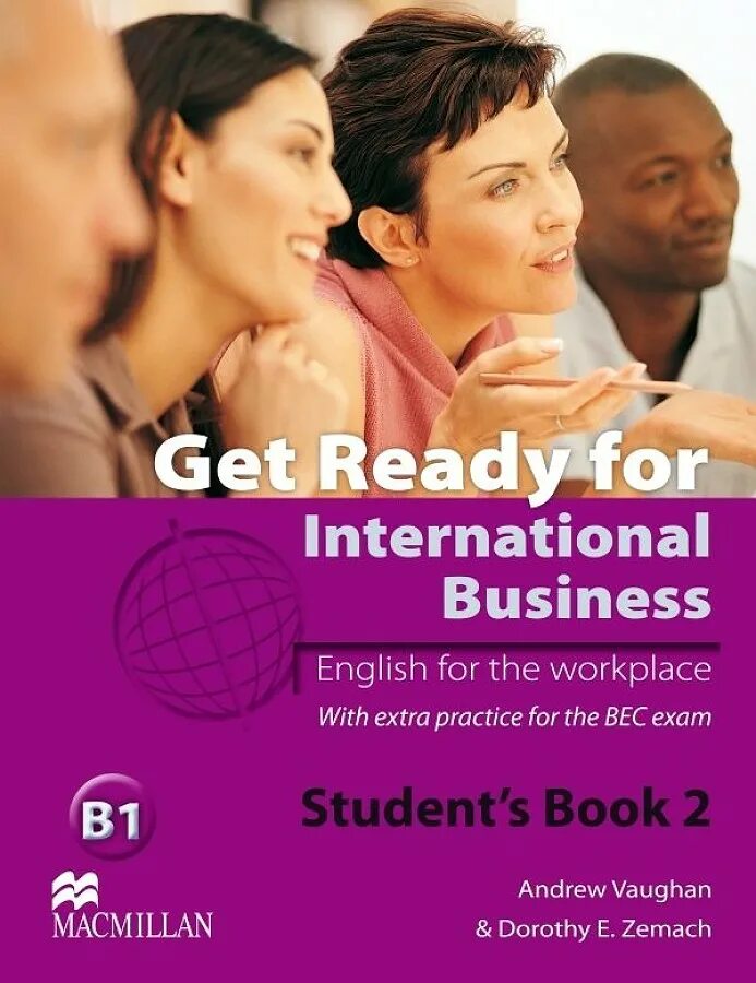 Get ready book. Эндрю макмиллан. учебник по английскому языку the business 2.0. macmillan students book. english for business student ответы.