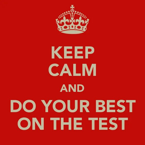 Do your best. Keep Calm and do your best. Do your best картинки. Keep Calm and Test.
