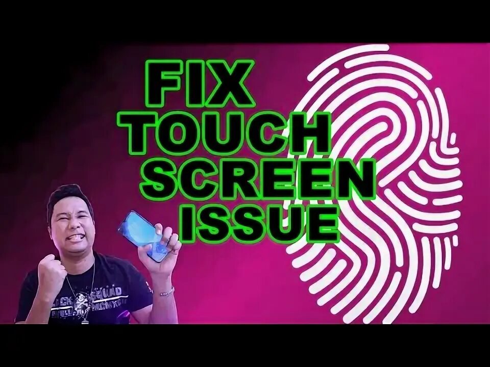 Touch issue. Touch issue