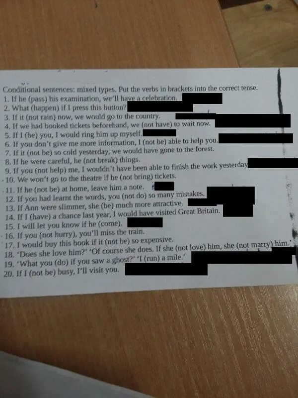 If he passes his exams he. Put the verbs in Brackets into the correct Tense. Conditionals put the verbs in Brackets into the correct Tense. Put the verbs in Brackets into the first conditional. Put the verbs into the correct Tenses ответы.