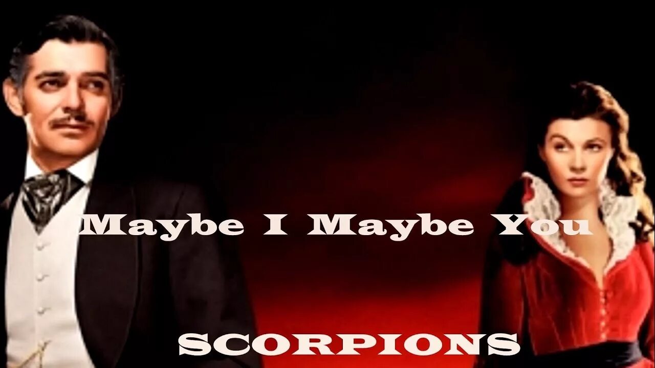 Скорпионс мэйби ай мэйби ю слушать. Scorpions - maybe i maybe you. Klaus meine maybe i maybe you. May be i May you Scorpions. Scorpions maybe i maybe you фото.
