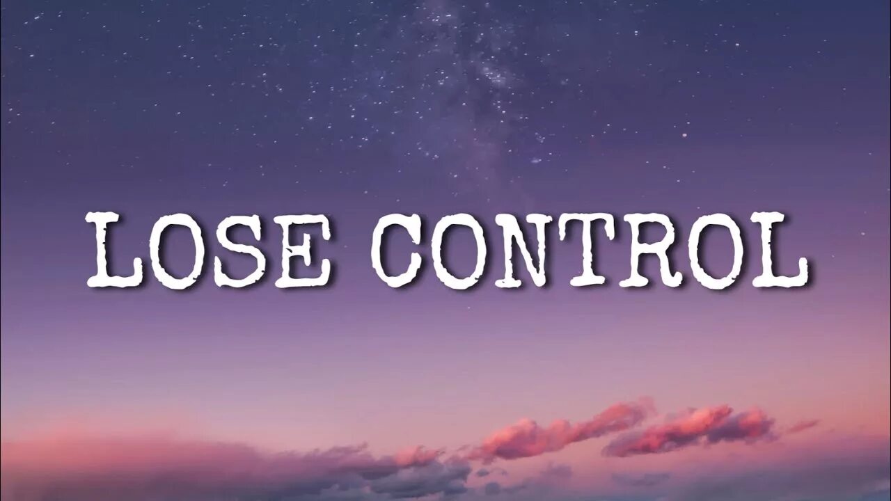 To lose Control. Loose Control. Ron May lose Control. Lose Control песня. Maybe lost