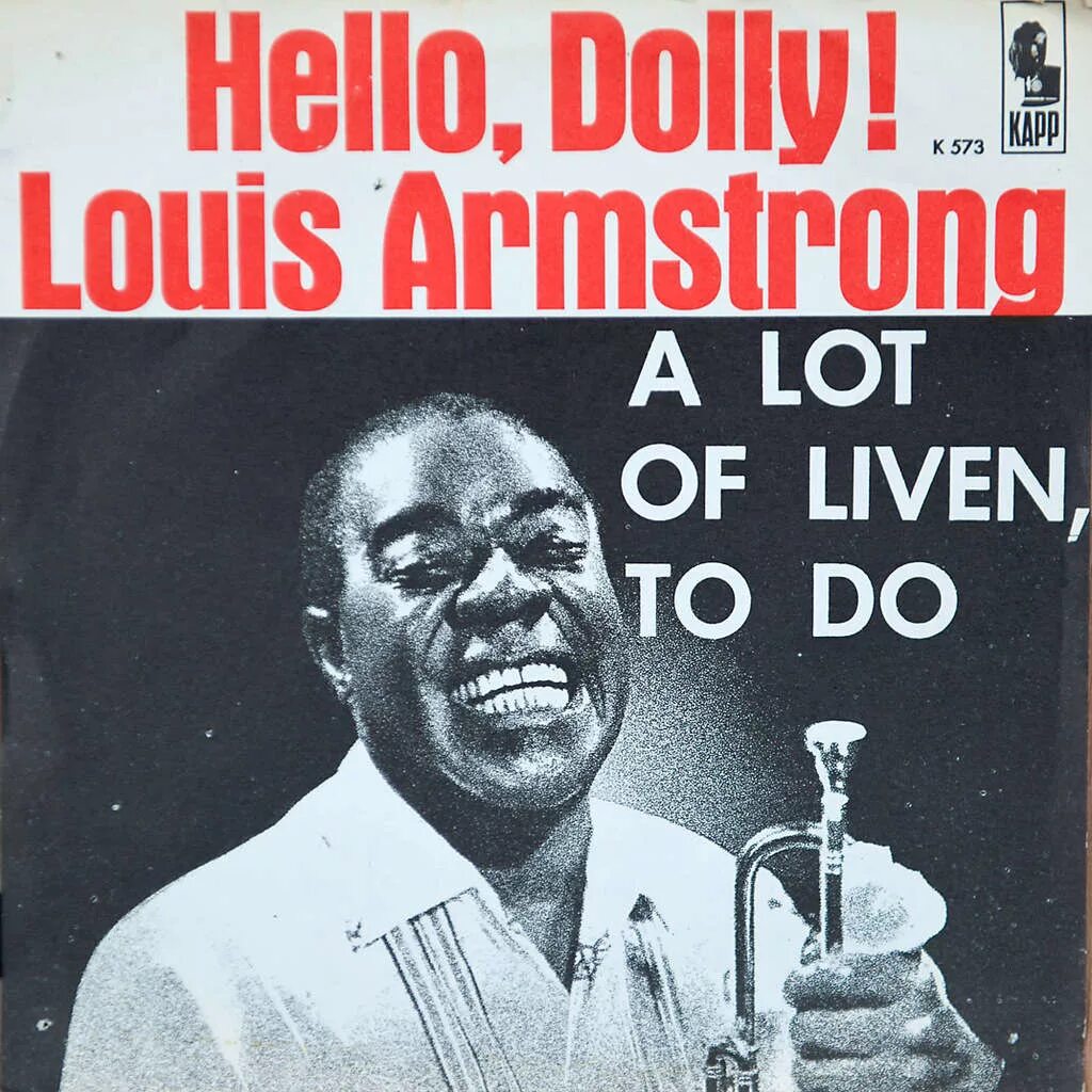 Армстронг хелло. Джаз Хелло Долли. Джерри Херман. Привет, Долли. Hello, Dolly! (Песня). Луи Армстронг нот Five".