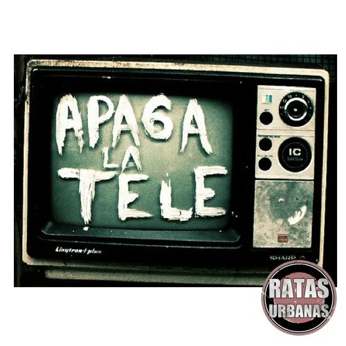 Apaga. La tele