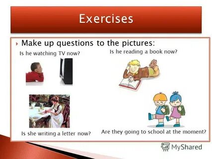Make up questions to