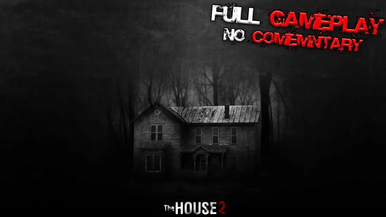 House 2 game