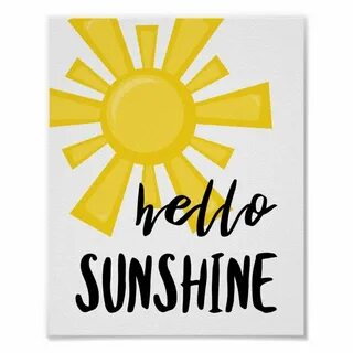 Hello sunshine