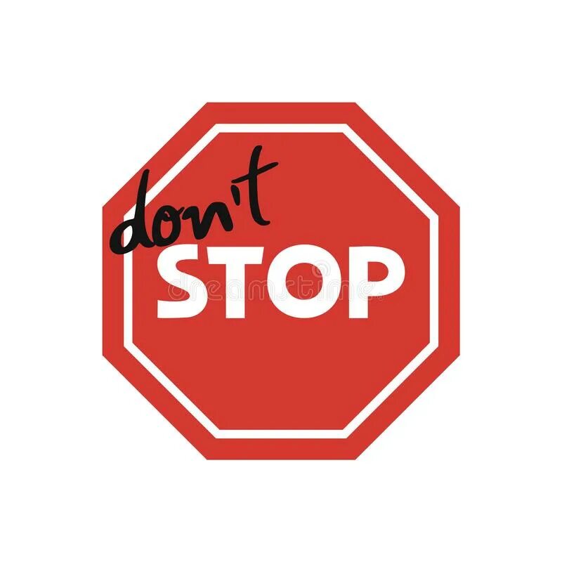 Картинка don't stop. Don t stop. T stop в f stop. Play don t stop. Play don t stop.