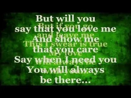 Say you love me lyrics