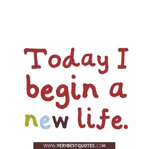 My new begun. The New Life. Life quotes New Life. New Life begins. New Life картинки с текстом.