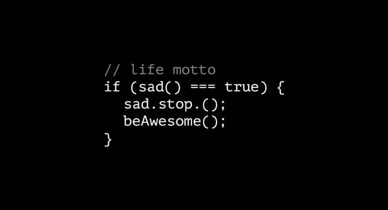 Isn t true. Программист Минимализм. Programming Motivation. C++ обои. Кодинг смешные картинки.