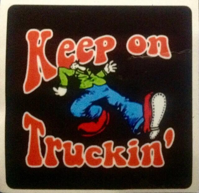 Keep on truckin. Наклейка на контейнер крыс. Keep on Truckin шрифт. Keep on Truckin перевод на русский язык.