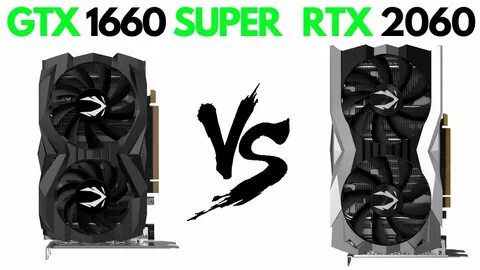 Gtx 1660 или rtx 2060