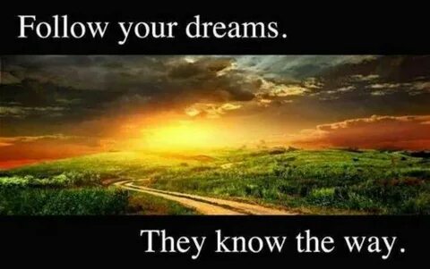 Your the dreams