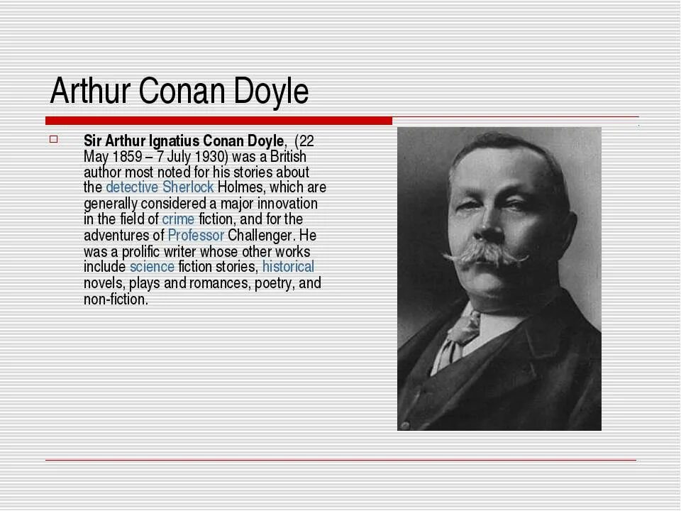 Конан дойл на английском. Arthur Conan Doyle (1859-1930). English writer Arthur Conan Doyle. Arthur Conan Doyle 1859 - 7 July 1930.