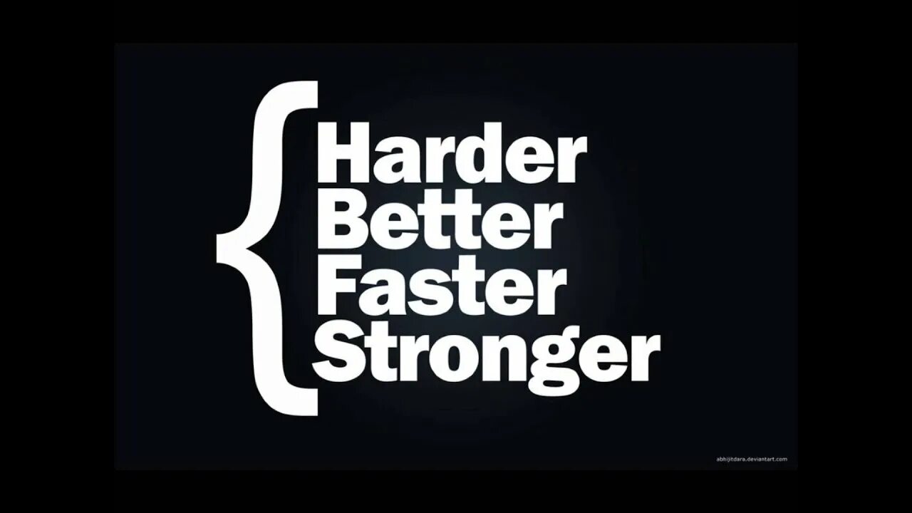 Stronger better faster. Harder, better, faster, stronger Daft Punk. Harder better. Harder better faster stronger обложка. Faster and harder текст