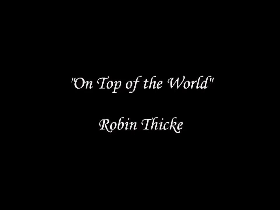Welcome to my world robin. Текст песни look easy Robin Thicke.