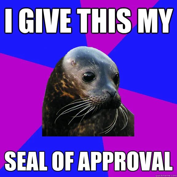 T me approved cc. Тюлень Мем. Тюлень с руками Мем. Плачущий тюлень Мем. Seal of approval.