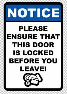 She locked the door