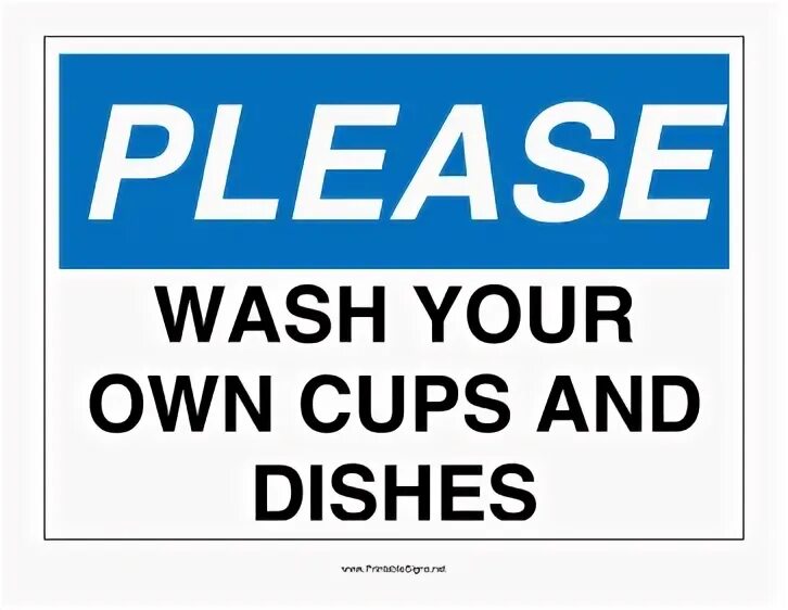 Do your dishes. Wash your dishes. Clean up your mess and Wash your dishes табличка. Washing signs. Wash your feet свитшот.