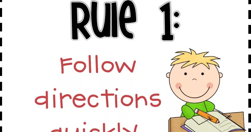 They feature. Follow Directions. Classroom Rules. Rule Clipart. School Rules.