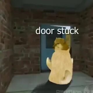 Door stuck