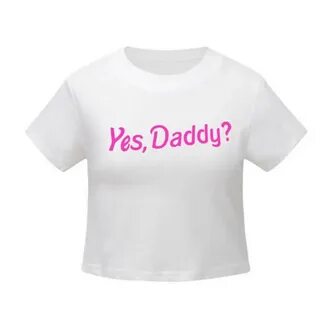 Yes daddy