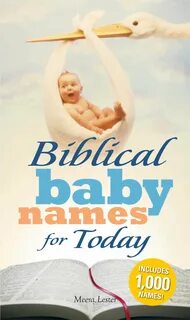 Biblijne imiona dla dzieci na dziś autorstwa Meery Lester – Rakuten Kobo.