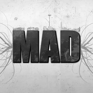 Mad but