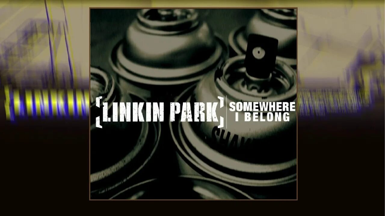 Somewhere i belong. Somewhere i belong картина. Линкин парк somewhere i belong. Linkin park somewhere i belong