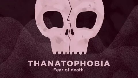Танатофобия