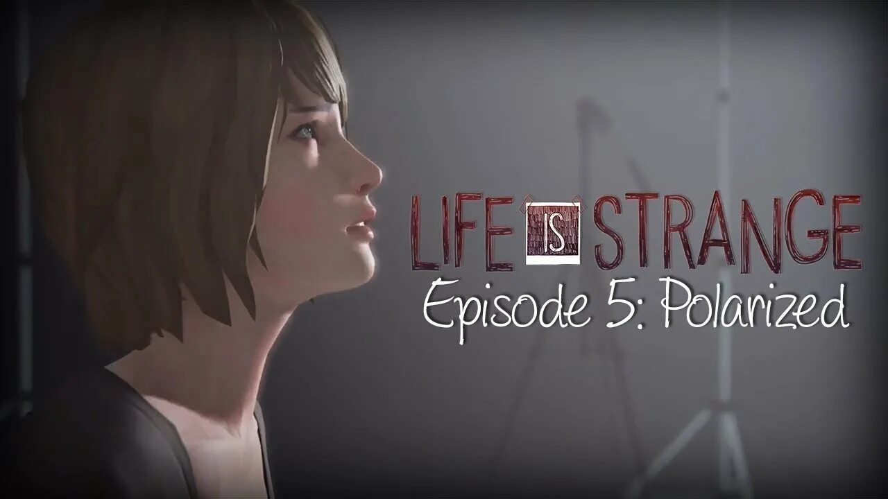 Эта странная жизнь читать. Life is Strange 5 эпизод. Life is Strange эпизоды. Сан лайф 5 эпизод. Life is Strange поляризованные.