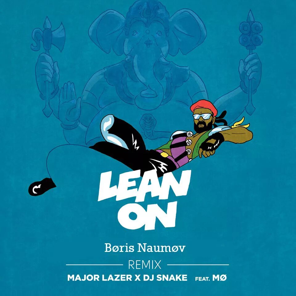Major lazer remix. Lean on Major Lazer обложка. Major Lazer, DJ Snake, MØ — Lean on. Major Lazer DJ Snake. Major Lazer mo.